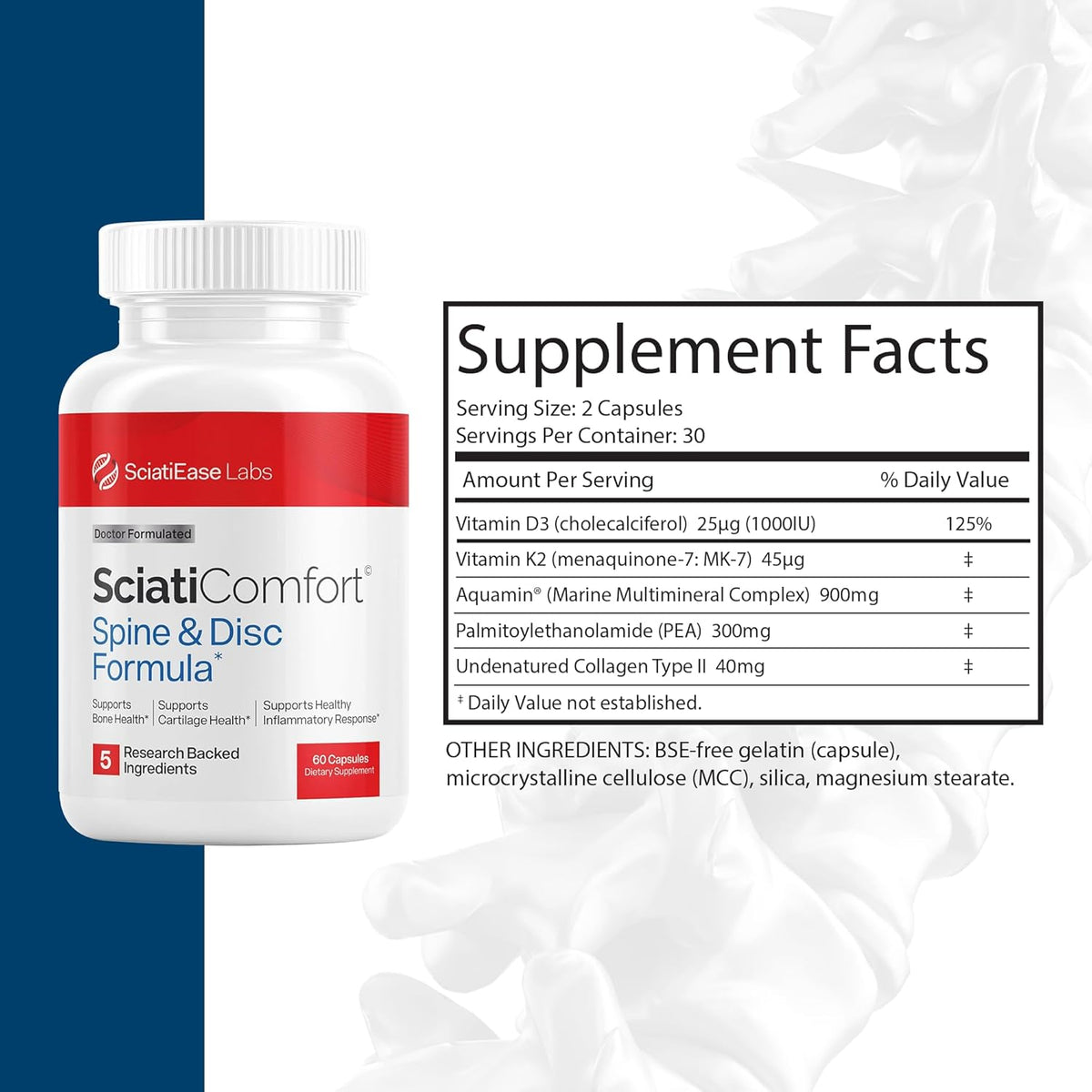 SciatiEase SciatiComfort Spine and Disc Support Supplement Sciatic Nerve Health Support Supplement - VIT D3 K2, Aquamin, Calcium, Magnesium, Type II Collagen, Pea (Palm Collagen) - 30 Day Supply